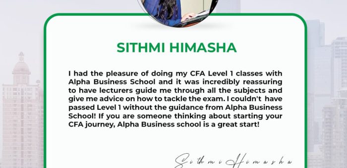 CFA Level 1 Success with Alpha Business School | Sithmi Himasha